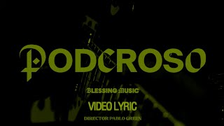 Poderoso-Blessing Music  (Video Lyric) by Blessing Music 886 views 10 months ago 7 minutes, 27 seconds