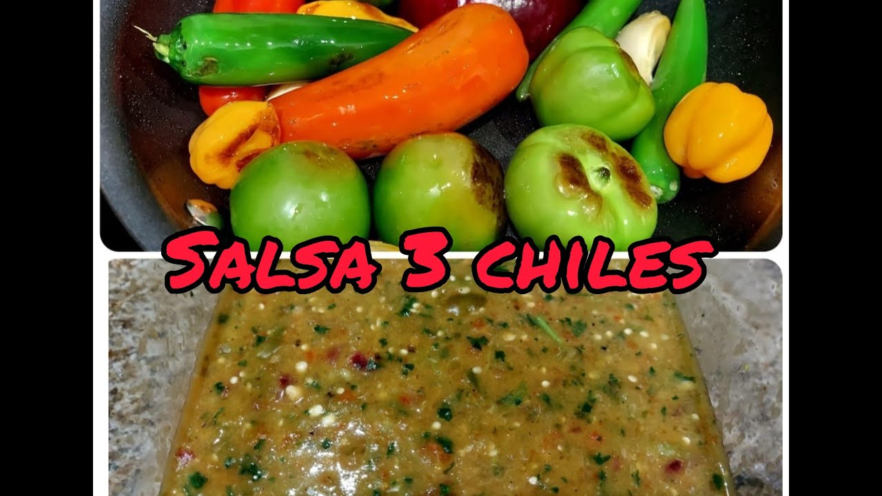 🌶️😋Deliciosa SALSA 3 CHILES 🌶️🌶️🌶️ YouTube
