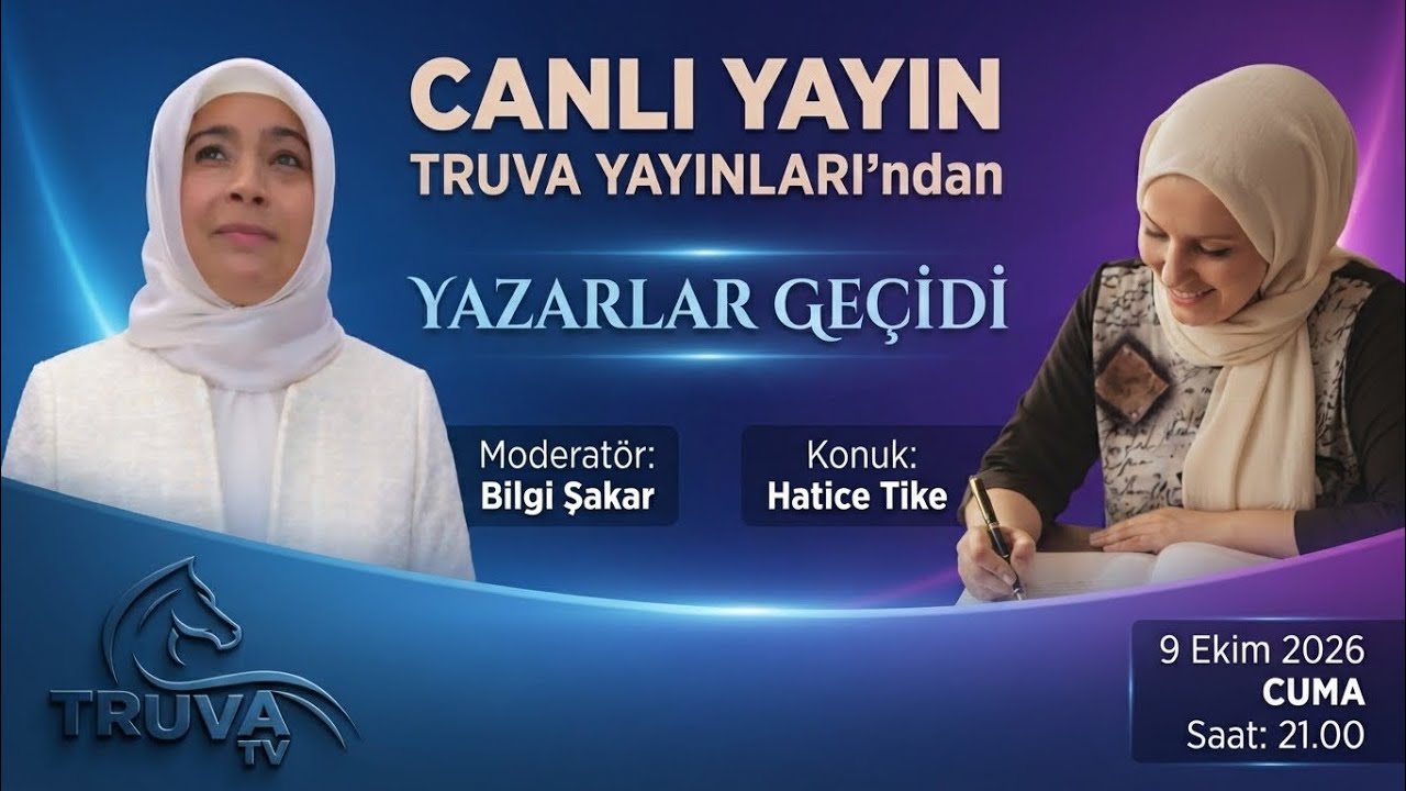 CANLI YAYIN DUYURU / Bilgi Şakar ile TRUVA YAYINLARI'ndan Yazarlar Geçidi - Konuk: Hatice Tike
