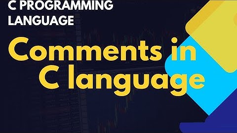 Comments in c language 