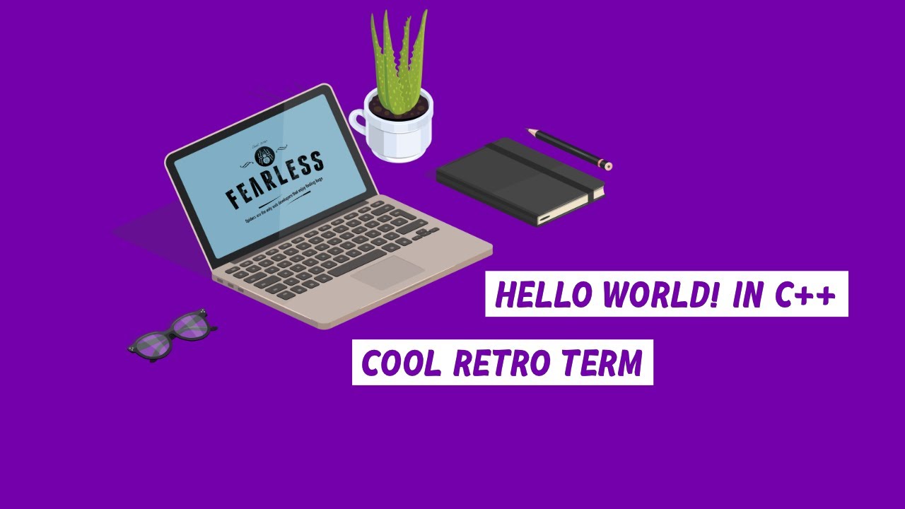 Hello World! in C++ | Cool Retro Term - YouTube