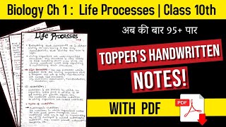 Life Processes Notes Class 10 CBSE | Toppers Handwritten Notes with PDF | Science Chapter 6 Biology