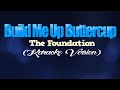 BUILD ME UP BUTTERCUP - The Foundations KARAOKE VERSION