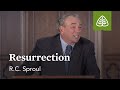 Resurrection: What Did Jesus Do? - Understanding the Work of Christ with R.C. Sproul