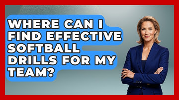 Where Can I Find Effective Softball Drills for My Team? | Softball Basics and Beyond News