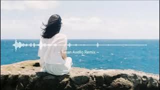 Download lagu DJ ONE LOVE (AWAN AXELLO REMIX) NEW 2021 x LAGEπππ