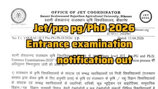 JET//Pre PG// PhD entrance examination 2026 notification out 