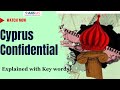 Cyprus confidential explained with key words aks ias