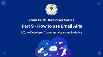 Zoho CRM Developer Series: Zoho CRM APIs – Part 9 - How to use Email APIs