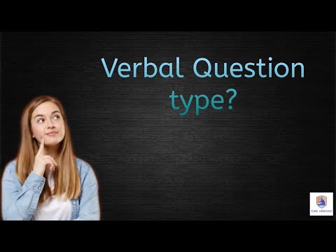 Video: Ano ang GRE verbal section?