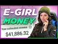 How Much Money Do I Make as an E-Girl?