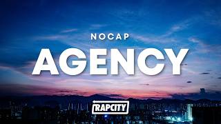 NoCap - Agency (Lyrics)