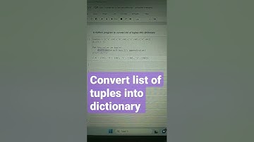 2.36 convert list of tuples into dictionary using python programming #easy #math #pythontutorial