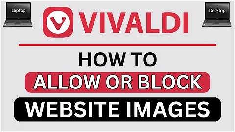 How to Allow or Block Website Images in the Vivaldi Browser | Step-by-Step PC Tutorial