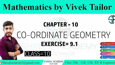 CO-ORDINATE GEOMETRY/Exercise9.1/Chap.9/RBSE/english&hindi medium/class 10/maths/By: Vivek Tailor