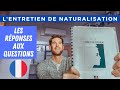 LES RÉPONSES AUX QUESTIONS 2021 👍🏽 | L'Entretien de Naturalisation par Décret | Devenir Français 🇫🇷