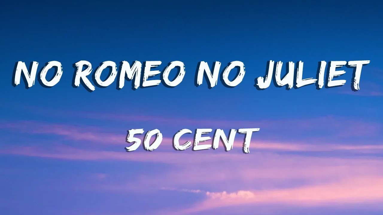 No Romeo No Juliet 50 Cent ft Chris Brown YouTube
