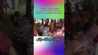 Anu Dipikirkeun Duit || Ceramah Ki Balap Muda