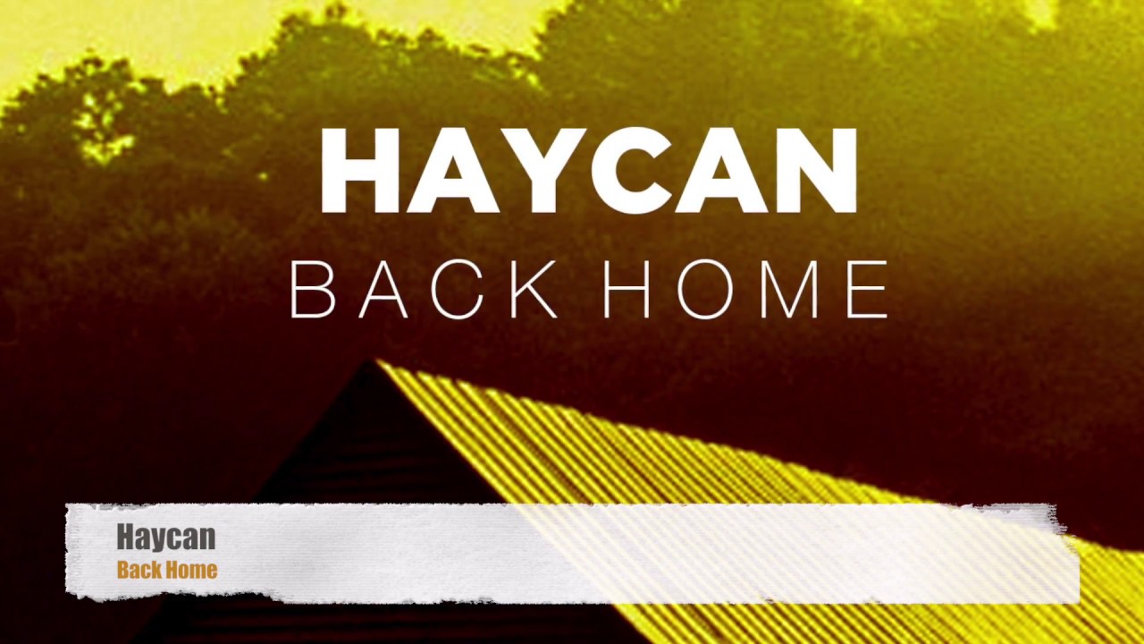 Haycan - Back Home
