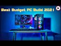 Best Budget PC Build 2021 | Video Editing PC Build 2021 India | Top Gaming PC Build 2021 India