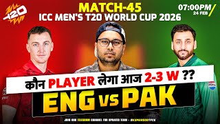 ENG vs PAK | Dream11 TEAM Prediction | Todays T20 WORLDCUP 2026 Match |  ENG VS PAK Dream Team screenshot 5