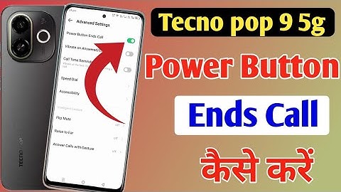 Tecno pop 9 5g power button ends call setting | disconnect call power button call cut Tecno pop 9 5g