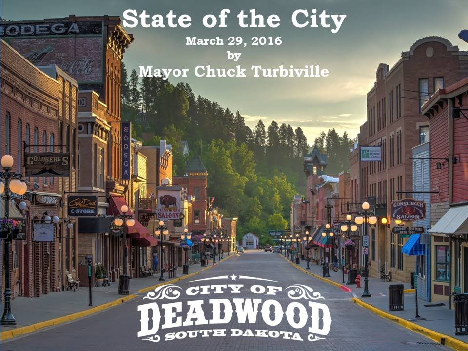 Deadwood State of the City 2016