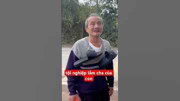 tội nghiệp lắm cha của con#giupdonguoingheo #funnyvideo #subscribe #shorts