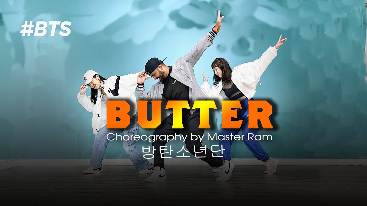 BTS (방탄소년단) 'Butter' by Indian Choreographer Master Ram RawStudios 