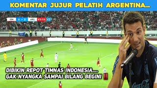 🔴 mengejutkan komentar pelatih Argentina setelah menang lawan indonesia
