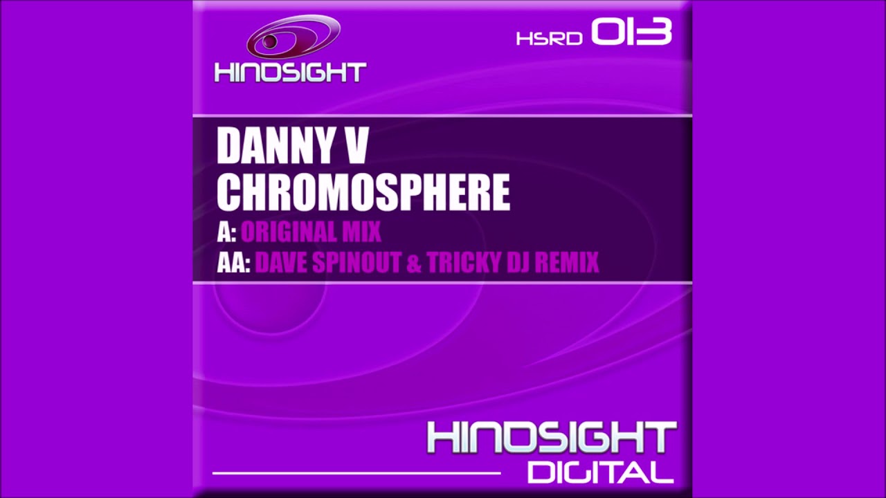 Danny V – Chromosphere (Original Mix)