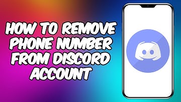 How To Remove Phone Number From Discord Account