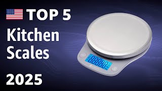 TOP—5. Best Kitchen Scales 2025