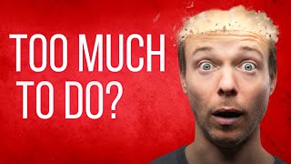 Feeling overwhelmed and overloaded? Fix it in 3 steps by Jono Bacon 4,058 views 9 months ago 12 minutes, 28 seconds