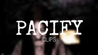 Goodbye Friend Pacify Clips Mirul2Plays