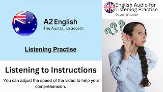 A2 Listening Practise - Listening To Instructions