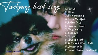 V of BTS "Taehyung" best songs [Tope best playlist for you] 🌼🎧✔️