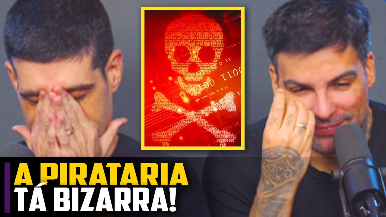 A Pirataria TÁ BIZARRA