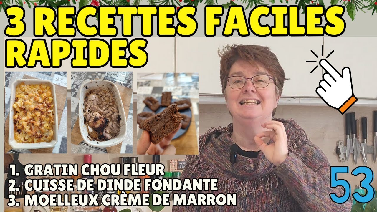 👉 3 nouvelles RECETTES  FACILES, RAPIDES et DE SAISON 😋 chou fleur, dinde, crème de marron