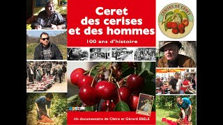 Céret, des Cerises et des Hommes