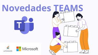 Novedades de Microsoft Teams Mayo 2023