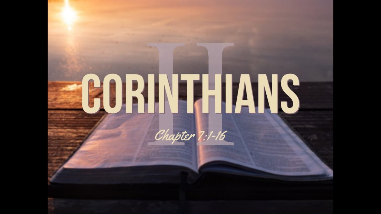 2 Corinthians Chapter 7 New Testament Reading NASB Man Of Faith 2-corinthians-chapter-7-new-testament-reading-nasb-man-of-faith
