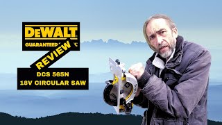 Dewalt DCS565N 18v Circular Saw Review and test - from an average DIYer!