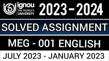 MEG 01 SOLVED ASSIGNMENT 2023-24 | MEG 01 SOLVED ASSIGNMENT 2023-24 IN ENGLISH | MEG 01 ASSIGNMENT