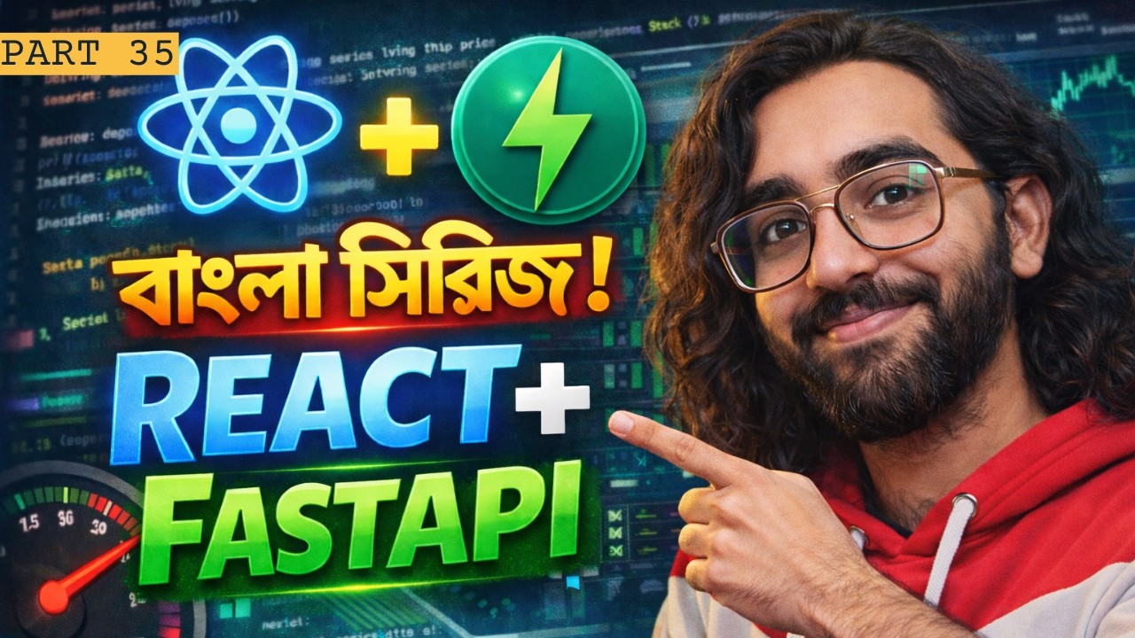 FastAPI তে Efficient Data Fetch ৩ | Full Stack Development with React ...