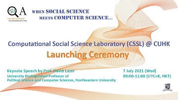 Launching Ceremony of the Computational Social Science Laboratory (CSSL@CUHK)