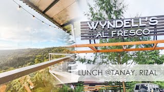Wyndell&#39;s Al Fresco | Lunch at Tanay Rizal