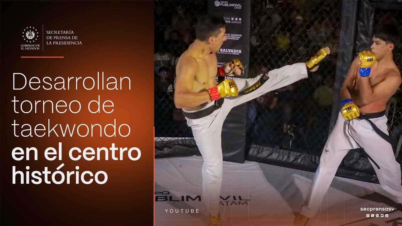 Gobierno del Presidente Nayib Bukele acompaña evento de taekwondo en el centro histórico