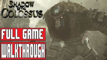 SHADOW OF THE COLOSSUS PS4 FULL GAME Walkthrough - No Commentary (Shadow of the Colossus PS4 Remake)