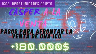 👻 VENTA de CASPER en DIRECTO 👻 PASO A PASO para VENDER una ICO de COINLIST